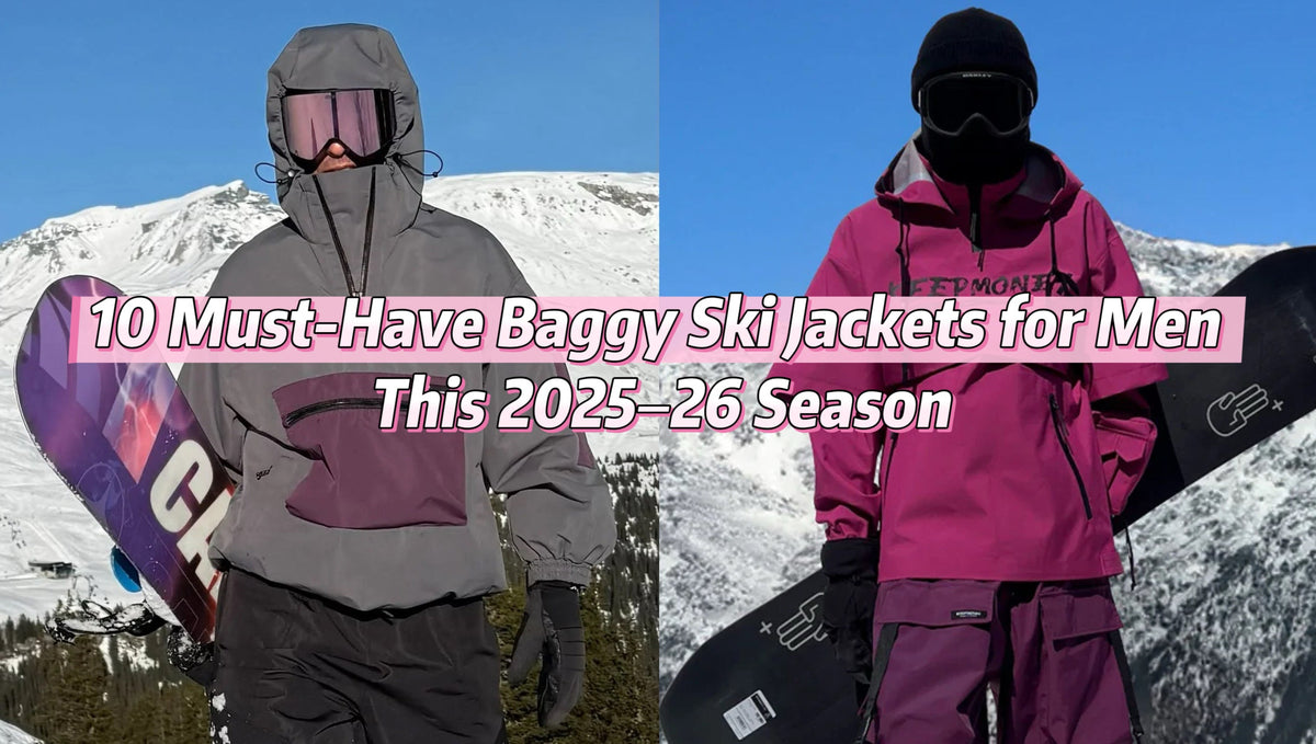 10 Must-Have Baggy Ski Jackets for Men This 2025–26 Season
