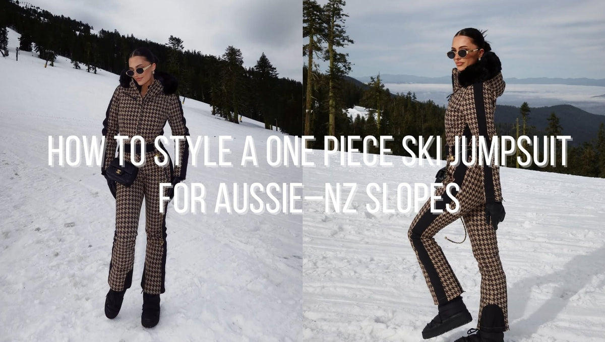 How to Style a One Piece Ski Jumpsuit for Aussie–NZ Slopes