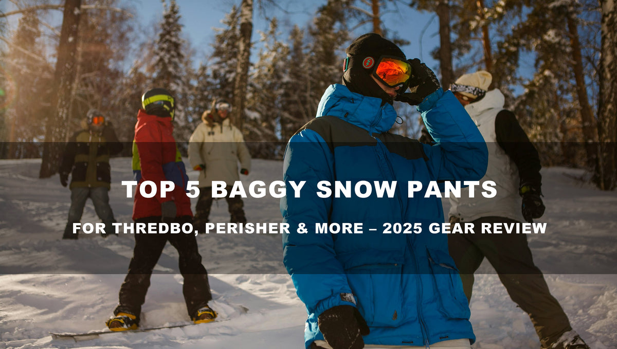 Top 5 Baggy Snow Pants for Thredbo, Perisher & More – 2025 Gear Review