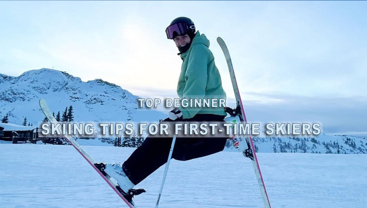 Top Beginner Skiing Tips for First-Time Skiers