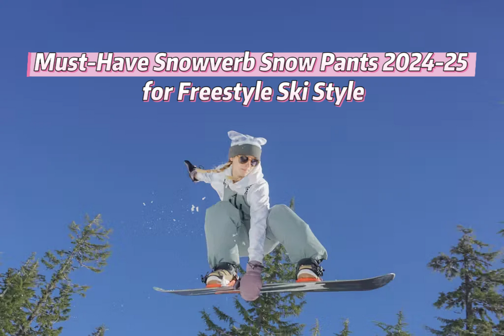 Must-Have Snowverb Snow Pants 2024-25 for Freestyle Ski Style